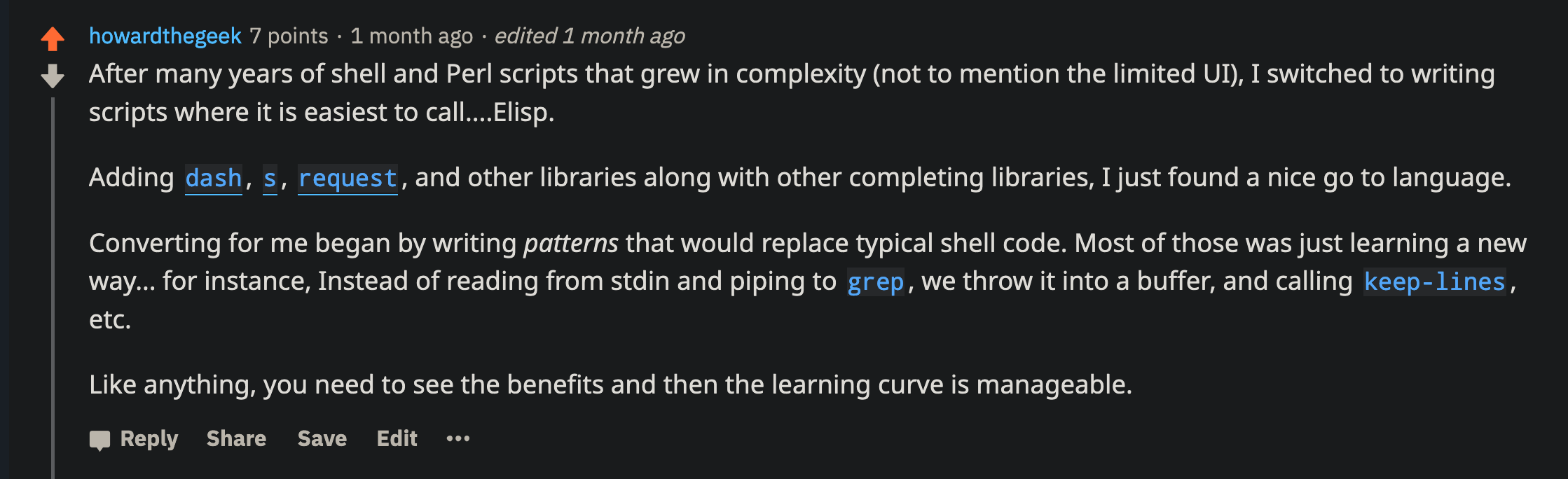 After many years of shell and Perl scripts that grew in complexity, I switch to writing scripts where it is easiest to call, Emacs Lisp. With modern libraries and completing libraries like Helm and Ivy, I just found a nice go to language.