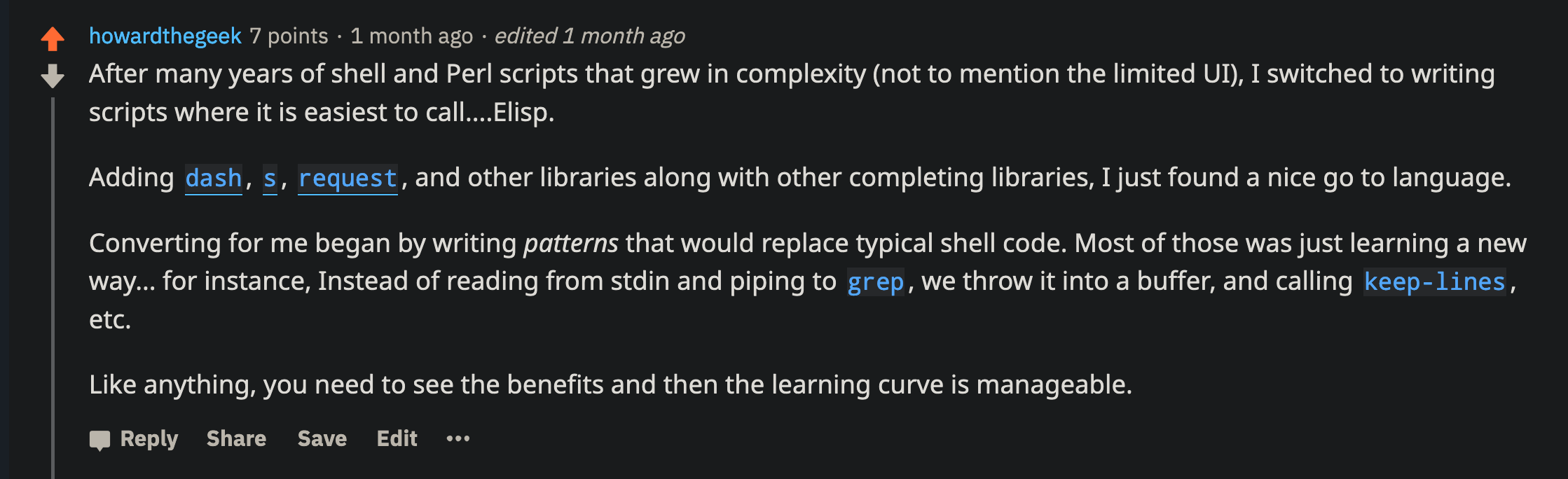 After many years of shell and Perl scripts that grew in complexity, I switch to writing scripts where it is easiest to call, Emacs Lisp.  With modern libraries and completing libraries like Helm and Ivy, I just found a nice go to language.